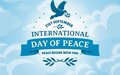 THE SECRETARY-GENERAL'S MESSAGE TO THE INTERNATIONAL DAY OF PEACE 